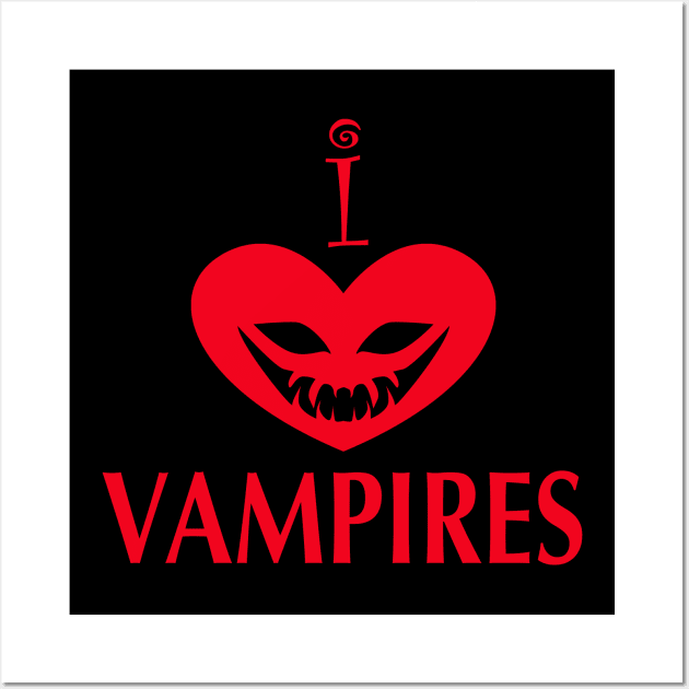 I Love Vampires Wall Art by Wickedcartoons